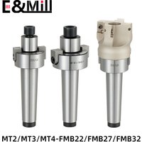 MT2 MT3 MT4 FMB22 FMB27 FMB32 FMB40 Morse FMB Tool Holder Face Milling Machine Tool Holder CNC Hanger BAP 300r 400r 50mm 63mm