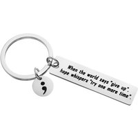 Mental Health Awareness Keychain Semicolon Inspirational Jewelry When The World Says Give Up Hope Whispers Try One More Time