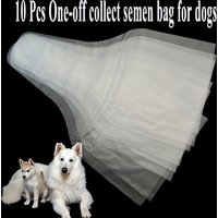 10PCS-350PCS One-off Collect Semen Bag For Dogs Disposable Artificial Insemination Sperm Collection PE Storage Clinic Pet Canine