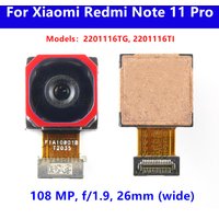 Rear Main Facing Camera For Redmi Note 11 Pro 4G Big Back View Camera Module Flex Cable With Code End F1A10801B Global version