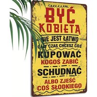2D Flat,1pc Vintage Metal Sign-Polish Feminine Humor Quote Wall Art "Being a Woman Is Not Easy" - Funny Gift for Her, Home Decor
