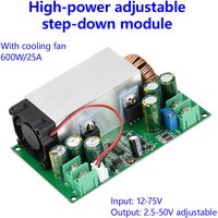 600W DC-DC Adjustable Step Down Module 12V-75V to 5V 19V 21V 24V 48V High Power 25A Voltage Converter