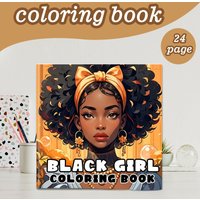 Black Girl Adult Coloring Book 24 Pages Beautiful African American Women Art Stress Relief Relaxation Creative Gift
