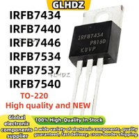 10Pcs/Lot IRFB7434 IRFB7440 IRFB7446 IRFB7534 IRFB7537 IRFB7540 brand new TO-220 in stock