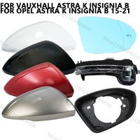 Rearview Mirror Frame Trim Housing For Vauxhall Astra K Insignia B For Opel Astra K Insignia B 2015-2021 Side Mirror Light Cover