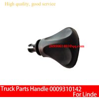 Truck Parts Handle 0009310142 For Linde E18 E20 H25 H30 H100 H120 H200 C90
