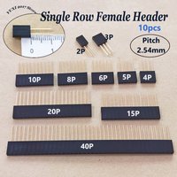 10pcs 2.54mm Single Row Female Headers 1x2/3/4/5/6/8/10/15/20/40P 11mm Long Pin Socket For PCB & Electronic Projects