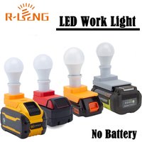 E27 Bulb Lamp LED Work Light For DeWalt/Milwaukee/Roybi 18V BLACK+DECKER 20V Lithium Battery Emergency Lights(NO Battery)