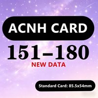 ACNH Card NFC Reaction Game Cards 151-180 Bold Graphic Print Compact Outdoor Companion Cards 85.5x54mm