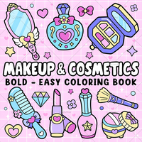 MAKEUP & COSMETICS Bold-easy Patterns Coloring Book for Adults Cute Drawing Book Perfect Gift for Party and Birthday