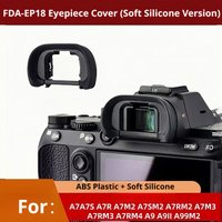 Soft Silicone EP18 Eyecup for Sony A7M4 A7M3 A7III A7RII A7RIII A7RIV, Anti-Stray Light Viewfinder Eye Cup Replacement Accessory