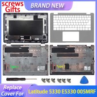 Replace Cover For Latitude 5330 E5330 LCD Screen Back Cover 05MRF 005MRF Palmrest Upper Top Case Bottom Cover 00748G 008W5X