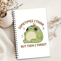 Humorous Frog Spiral Notebook - "Sometimes I Think, But Then I Forget" – Ideal for School, Work & Gifts for Women
