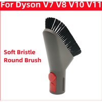 Suitable For Dyson V7 V8 V10 V11 Vacuum Cleaner Accessories Soft Bristle Round Brush