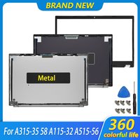 New Metal Laptop Case For A315-35 58 A115-32 A515-56 N20C5 LCD Back Top Cover Front Bezel Rear Lid Screen Case 15.6"