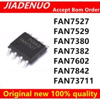 (10pcs)100% New Original FAN7527 FAN7529 FAN7380 FAN7382 FAN7602 FAN7842 FAN73711 MX sop-8 Chipset
