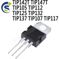 10PCS TIP102 TIP120 TIP122 TIP127 TIP142 TIP147 Transistor TIP142T TIP147T TIP105 TIP112 TIP125 TIP132 TIP137 TIP107 TIP117