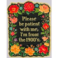 " I'm from the 1900's. "Enamel Pin Flowers Brooch Lapel Pins Badge on Backpack Clothing Accessories Fashion Jewelry Friends Gift