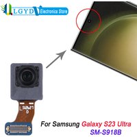 Front Facing Camera For Samsung Galaxy S23 Ultra 5G SM-S918B Repair Part Replacement