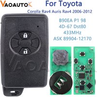Smart Remote Car Key For Toyota Corrlla Rav4 Auris Rav4 Key 2006-2012 2 Buttons B90EA P1 98 4D-67 Dst80 433MHz ASK 89904-12170