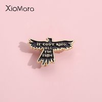 It Can'T Rain All The Time Enamel Pins Custom Black Eagle Crow Brooches Lapel Badges Punk Jewelry Gift For Kids Friends