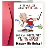 With Old Age Comes New Skills Funny Self-Mocking Birthday Card for Senior Citizens Interesting Cartoon Cards for the Elderly