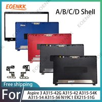 Laptop Shell For Acer Aspire 3 A315-42G A315-42 A315-56 A315-54K A315-54 N19C1 EX215-51G LCD Top Case/Bezel Cover/Hinge15.6 Inch