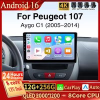 For Peugeot 107 Toyota Aygo Citroen C1 2005-2014 Android 16 Carplay Car Radio Multimedia Video Player Navigation GPS Head Unit W