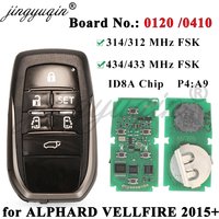 jingyuqin 0120/0410 Smart Remote Car Key For Toyota ALPHARD VELLFIRE 2015 2016 2017 2018 312/314 433/434MHZ ID8A Chip Keyless Go