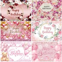 Pink Happy Birthday Flower And Balloons Backdrop Girl Birthday Party Decorations Anniversary Supplies Poster Banner Girl Gifts