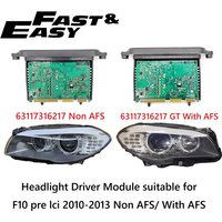 New 63117316217GT 63117316217 LED Headlight Driver TMS module for BMW 5 series F10 F11 F18 F07 2010-2013 with AFS and Non AFS