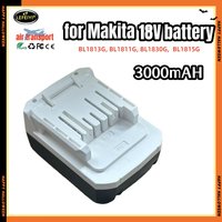 18V 3.0Ah for Makita lithium-ion batteries, BL1813G, BL1811G, BL1830G, BL1815G batteries