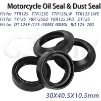 Fit for Yamaha TTR125 TY125 YBR125 DT125 RD125 30x40.5x10.5 30 40.5 Motorcycle Absorber Front Fork Dust Oil Seal