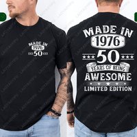 MADE IN 1976 50 YEARS OF BEING AWESOME LIMITED EDITION 1976 2 Sided Print Men Graphic T Shirts Streetwear Short Sleeve Tops