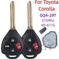 GQ4-29T Entry Remote Fob Car Key 315Mhz For Toyota Corolla Venza 2010 2011 2012 2013 2014 2015 Transponder 314Mhz 4D 67 G Chip