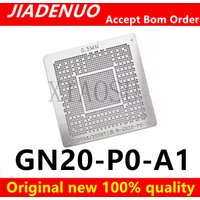 Direct heating GN20-P0-A1 GN20-P1-A1 GB5B-128 GA107-725-A1 GA107-895-A1 GA107-140-A1 GA107-150-A1 GA107 GA107-980-A1 stencil