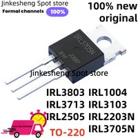 New Original 10-PCS IRL2203N IRL3705N IRL3713 IRL3803 TO-220 IRL1004 IRL3103 IRL2505 MOSFET transistor