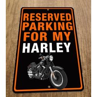 Reserved Parking for My Motorcycle Metal Wall Sign