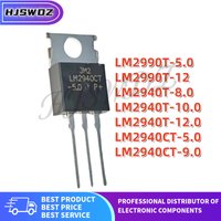 10PCS LM2940T-5.0 LM2940T-10.0 LM2940CT-9.0 LM2990T-5.2 LM2940T-8.0 LM2940T-12.0 LM2990T-12 LM2940T LM2990T TO-220 Brand New