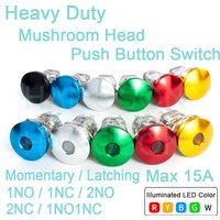 22MM Heavy Duty Push Button Switch High Current 15A Mushroom Head 16/19mm 12V 24V 220V Momentary Latching LED Metal Push Button