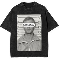 Eat Local Jeffrey Dahmer Washed T-Shirt Men Streetwear Casual T-Shirts Summer Crewneck Harajuku Tee Shirt Design Oversized Tops