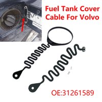 31261589 31392044 for Volvo XC60 XC90 S80 S60 S40 S60L V40 C30 C70 V70 Car Fuel Tank Cap Cover Line Cable Rope