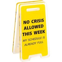 "No Crisis Allowed This Week" Acrylic Desk Warning Sign Unisex Gift Mini Office Decor Humorous Versatile Desk Clip For Coworkers