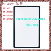 For Lenovo Tab M9 TB310XC TB310FU TB-310 TB310 TB-310FU TB-310XU Touch Screen Panel Tablet Front Outer LCD Glass Lens With OCA
