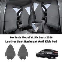Car Seat Backrest Anti Kick Pad For Tesla New Model YL Six Seats 2026 Leather Full Surround Seat Back Anti Scratch Protector Mat