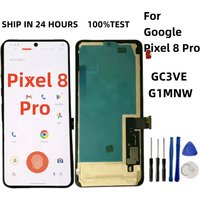 6.7'' Super OLED /TFT For Google Pixel 8 Pro Lcd Display Touch Screen Digitizer For Pixel 8pro GC3VE G1MNW Display With Frame