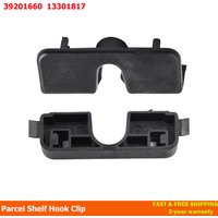 39201660 13301817 2345342 Repair Parcel Shelf Hook Clip for Vauxhall Corsa D E Crossland X Meriva B Car Accessories