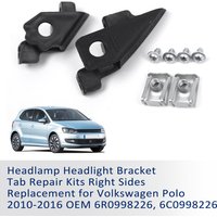 Headlamp Headlight Bracket Tab Repair Kits Left Sides Replacement for Volkswagen Polo 2010-2016 OEM 6R0998225, 6C0998225