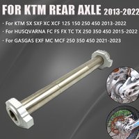 2013-2022 Motorcycle Rear Axle Wheel Hub Shaft With Axle Block Nut For KTM HUSQVARNA GASGAS SX SXF XC XCF FC FX FS TC TX EXF MC