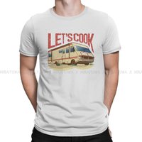 Breaking Bad Walter White TV Mann TShirt RV Lets Cook Mode T Shirt Harajuku Streetwear Hipster